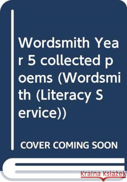 Wordsmith Year 5 collected poems Charles Causley 9780435160579 Pearson Education Limited