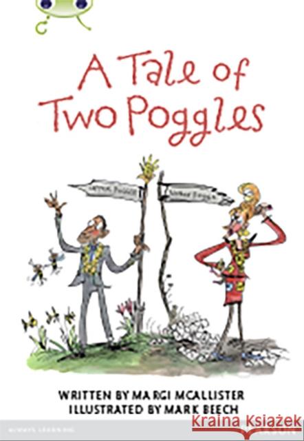 Bug Club Pro Guided Y4 A Tale of Two Poggles Margaret McAllister 9780435164539