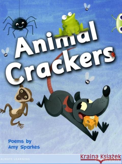 Bug Club Independent Fiction Year 1 Yellow Animal Crackers Amy Sparkes 9780435168315