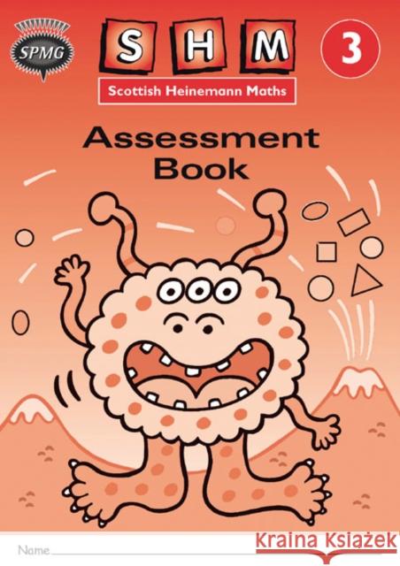 Scottish Heinemann Maths 3, Assessment Workbook 8 Pack   9780435172558 Pearson Education Limited