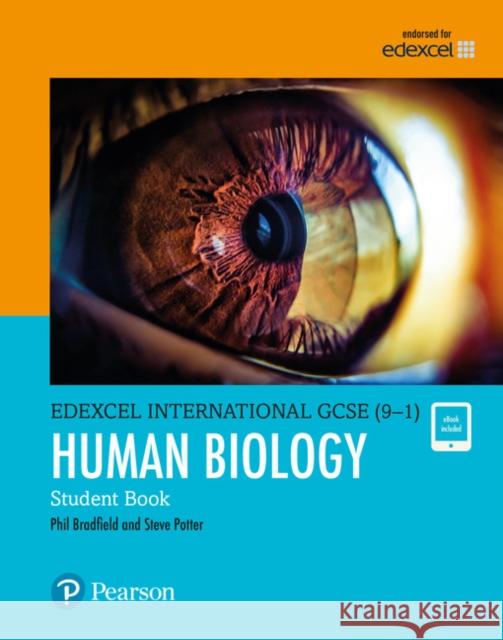 Pearson Edexcel International GCSE (9-1) Human Biology Student Book Steve Potter 9780435184988 Pearson Education Limited