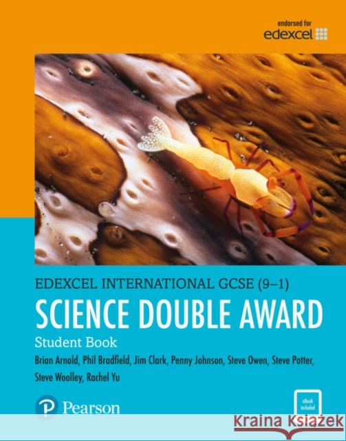 Pearson Edexcel International GCSE (9-1) Science Double Award Student Book Steve Potter 9780435185282 Pearson Education Limited