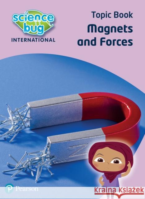 Science Bug: Magnets and forces Topic Book Tanya Shields 9780435196660