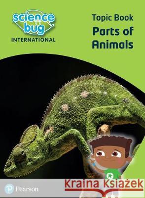 Science Bug: Parts of animals Topic Book Deborah Herridge Nicola Waller  9780435196820 Pearson Education Limited
