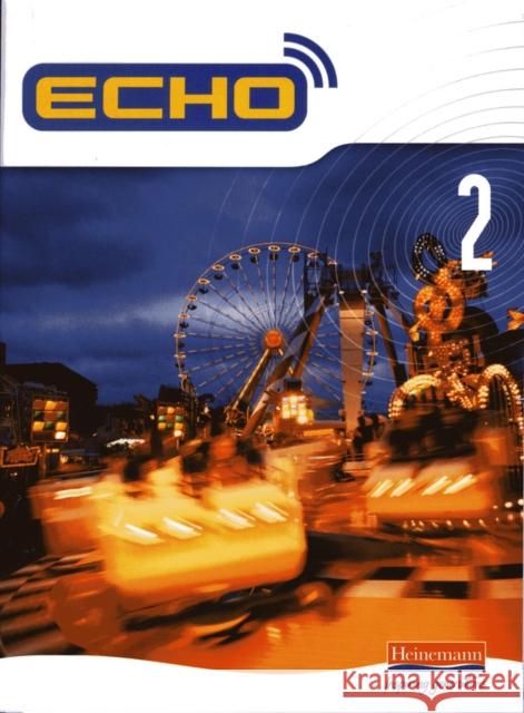 Echo 2 Pupil Book Jeannie McNeill 9780435389215