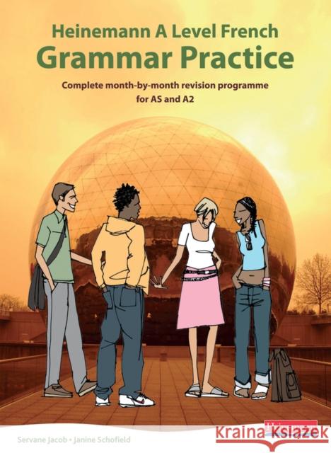 Heinemann A Level French Grammar Practice Jacob, Servane 9780435396503 Pearson Education Limited