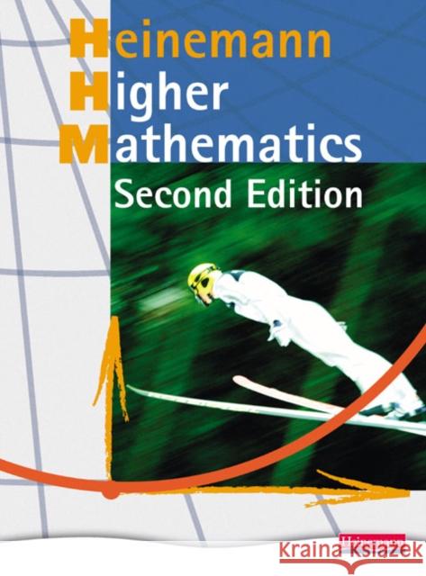 Heinemann Higher Mathematics Student Book - Carole Ford et al 9780435516222