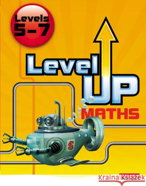 Level Up Maths: Pupil Book (Level 5-7) Keith Pledger 9780435537326 Pearson Education Limited