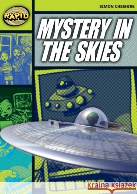 Rapid Reading: Mystery in the Skies (Stage 6, Level 6A) Simon Cheshire 9780435907716