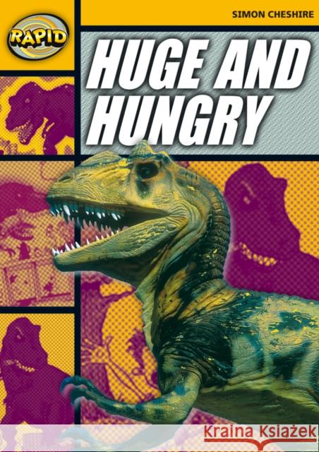 Rapid Reading: Huge and Hungry (Stage 4, Level 4A) Simon Cheshire 9780435908140