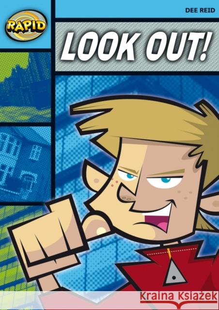 Rapid Reading: Look Out! (Stage 2 Level 2A) Dee Reid 9780435910242 Pearson Education Limited