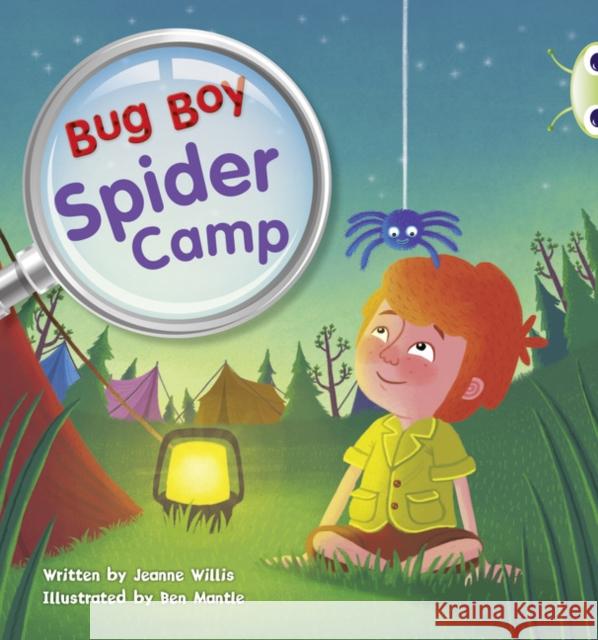 Bug Club Yellow C/1C Bug Boy: Spider Camp Willis, Jeanne 9780435914516 Bug Club