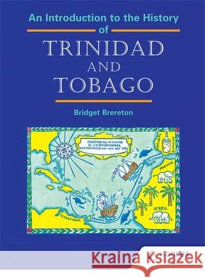 Introduction to the History of Trinidad and Tobago  9780435984748 Heinemann International Literature & Textbook