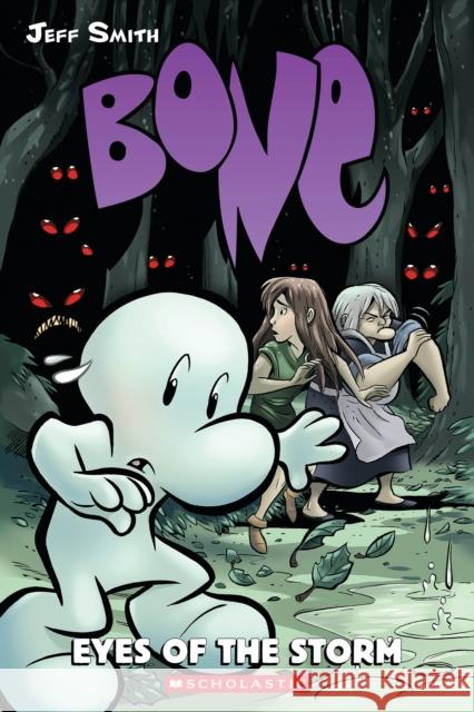 Bone #3: Eyes of the Storm Jeff Smith 9780439706384 Scholastic