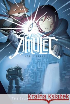 The Stonekeeper's Curse: A Graphic Novel (Amulet #2): Volume 2 Kibuishi, Kazu 9780439846820 Graphix