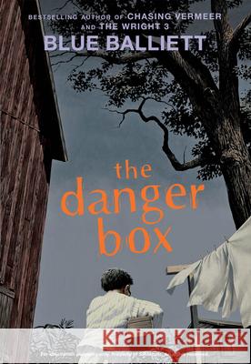 The Danger Box Blue Balliett 9780439852104 Scholastic Paperbacks