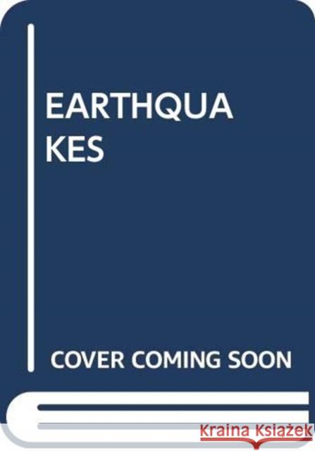 EARTHQUAKES SCHOLASTIC 9780439858137