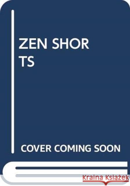 ZEN SHORTS SCHOLASTIC 9780439891295