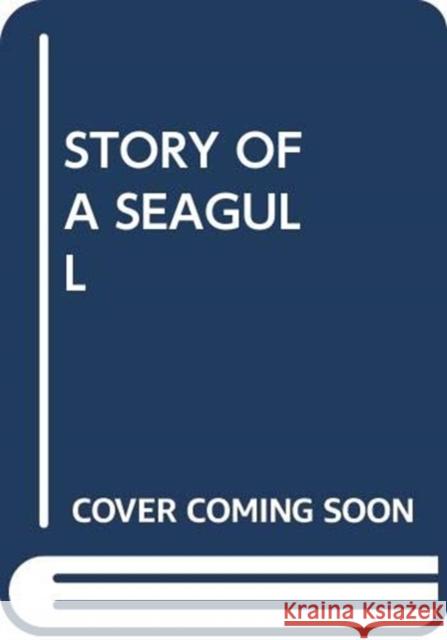 STORY OF A SEAGULL SCHOLASTIC 9780439891639