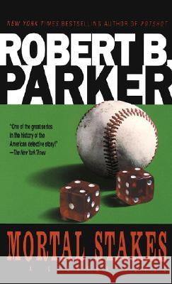 Mortal Stakes Robert B. Parker 9780440157588 Dell Publishing Company
