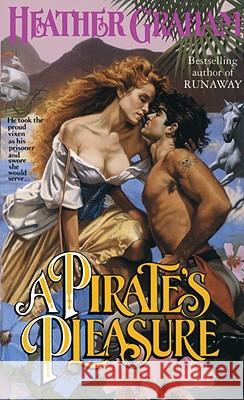 A Pirate's Pleasure Heather Graham 9780440202363 Bantam Doubleday Dell Publishing Group Inc