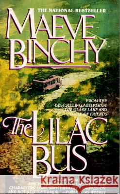 The Lilac Bus: Stories Maeve Binchy 9780440213024