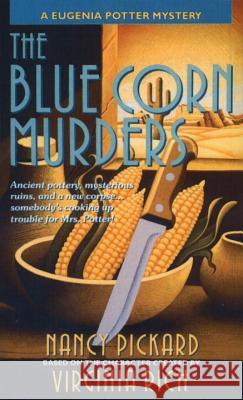 The Blue Corn Murders Nancy Pickard Virginia Rich Nancy Pickard 9780440217657 Dell Publishing Company