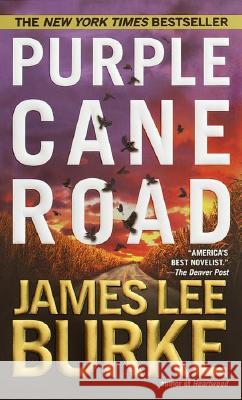 Purple Cane Road James Lee Burke 9780440224044 Dell Publishing Company