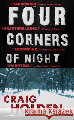 Four Corners of Night Craig C. Holden 9780440224747 Island