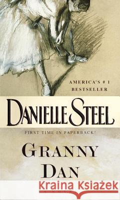 Granny Dan Danielle Steel 9780440224822 Dell Publishing Company