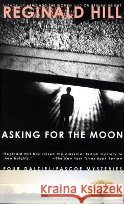 Asking for the Moon Reginald Hill 9780440225836