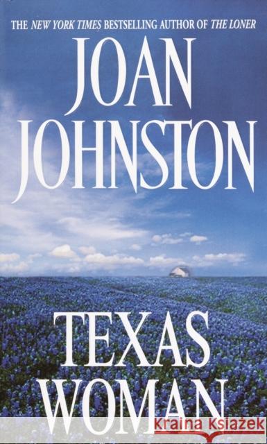 Texas Woman Joan Johnston 9780440236849 Dell Publishing Company