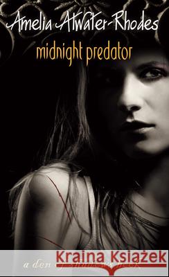 Midnight Predator Amelia Atwater-Rhodes 9780440237976 