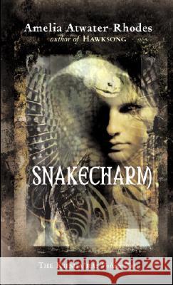 Snakecharm Amelia Atwater-Rhodes 9780440238041 Laurel-Leaf Books