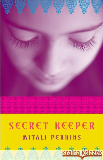 Secret Keeper Mitali Perkins 9780440239550