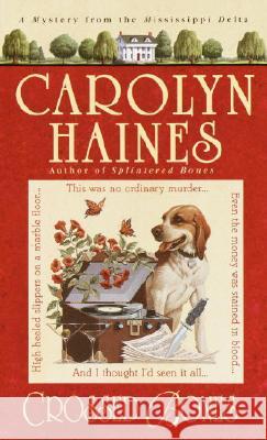 Crossed Bones Carolyn Haines 9780440240938 Dell Publishing Company