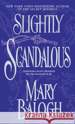 Slightly Scandalous Mary Balogh 9780440241119 Dell Publishing Company