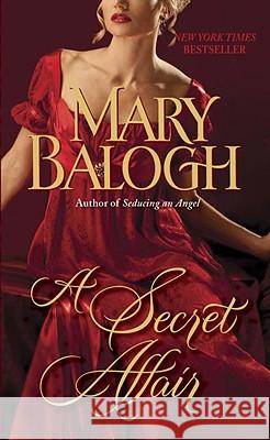 A Secret Affair Mary Balogh 9780440245285 Dell Publishing Company