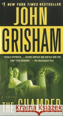 The Chamber Grisham, John 9780440245940 Dell Publishing Company