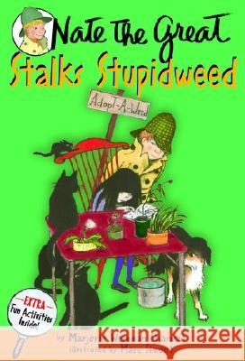 Nate the Great Stalks Stupidweed Marjorie Weinman Sharmat Marc Simont 9780440401506