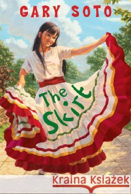 The Skirt Gary Soto Soto Gary Eric Velasquez 9780440409243 Yearling Books