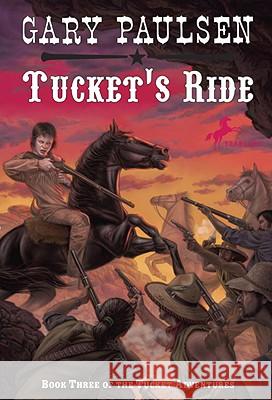 Tucket's Ride Gary Paulsen 9780440411475 Yearling Books