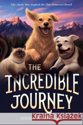 The Incredible Journey Sheila Burnford Carl Burger 9780440413240 Yearling Books