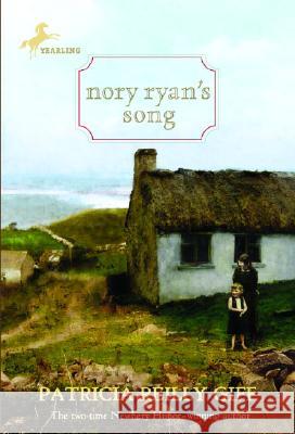 Nory Ryan's Song Patricia Reilly Giff 9780440418290 Yearling Books