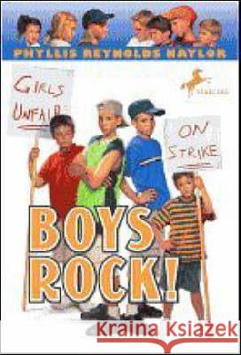 Boys Rock! Phyllis Reynolds Naylor 9780440419907 Yearling Books