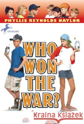 Who Won the War? Phyllis Reynolds Naylor 9780440419914