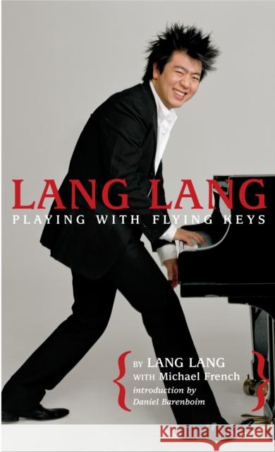 Lang Lang: Playing with Flying Keys Lang Lang 9780440422846 Laurel Leaf Library