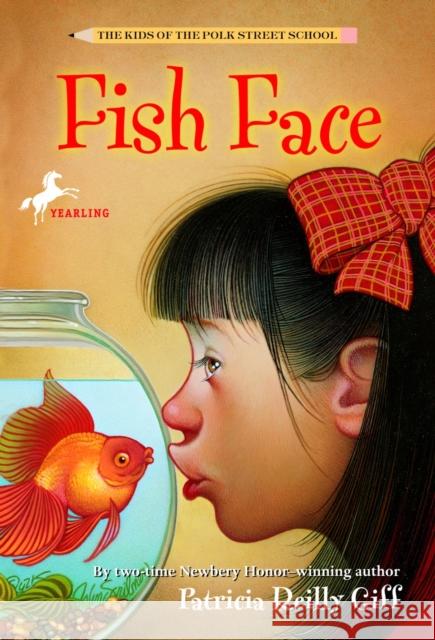 Fish Face Patricia Reilly Giff Blanche Sims 9780440425571 Yearling Books