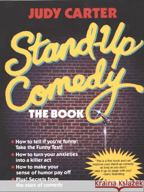 Stand-Up Comedy: The Book Judy Carter 9780440502432 Dell Publishing Company