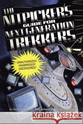 The Nitpicker's Guide for Next Generation Trekkers Volume 1 Phil Farrand 9780440505716 Dell Publishing Company